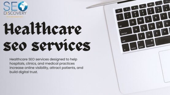 Healthcare SEO Services for Hospitals, Clinics & Medical Practices